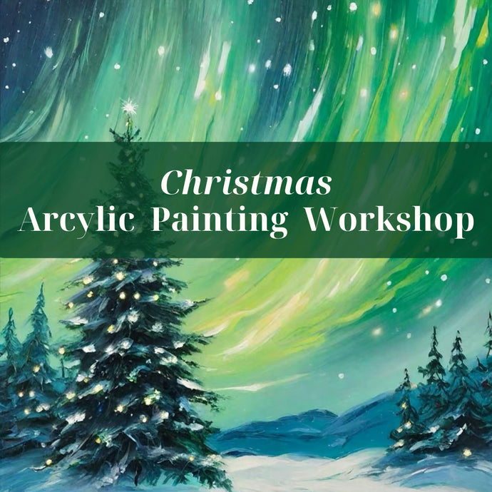 Christmas Aurora Painting Workshop