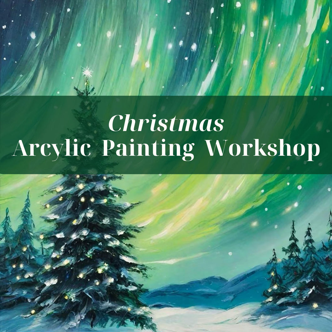 Christmas Aurora Painting Workshop